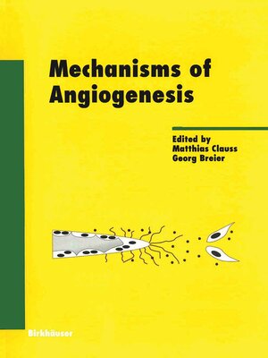 cover image of Mechanisms of Angiogenesis
